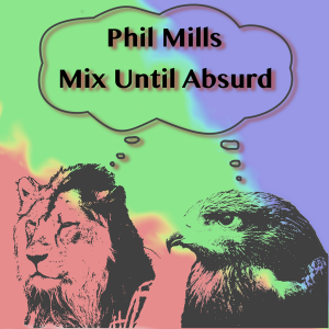 Mix Until Absurd cover